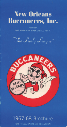 1967-68 New Orleans Buccaneers ABA First Year Press Guide