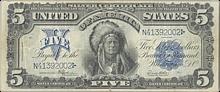 1899 "Uncpapa" Indian $5 Silver Certificate