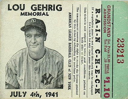 7/4/1941 Lou Gehrig Memorial Ticket Stub
