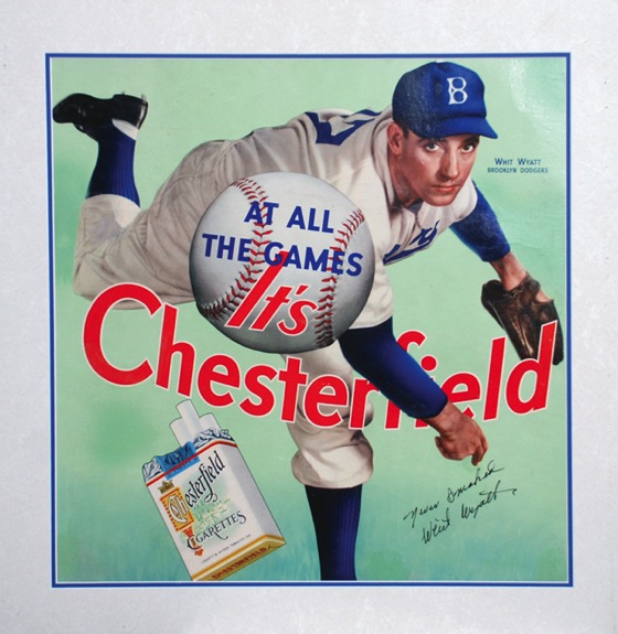 Circa 1940 Whitlow Wyatt Brooklyn Dodgers Autographed Chesterfield Advertising Sign (JSA)