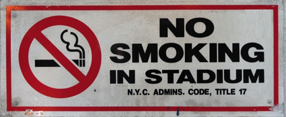 "No Smoking in Stadium" Sign from Yankee Stadium (Yankees-Steiner) 