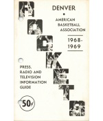 1968-69 Denver Rockets ABA Press Guide & 1972-73 Denver Rockets Pre-Season Guide (2)